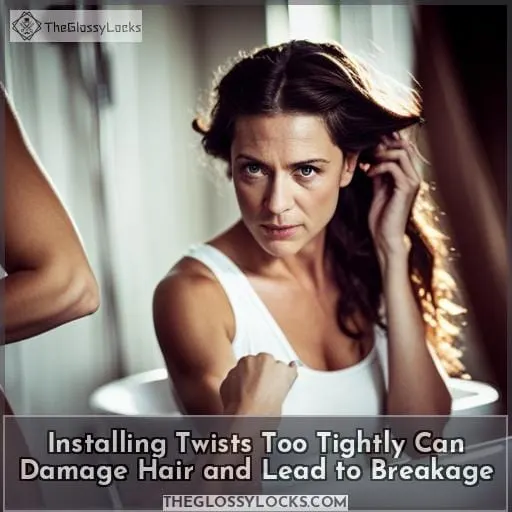 Installing Twists Too Tightly Can Damage Hair and Lead to Breakage