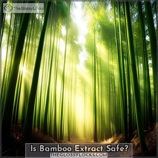 Is Bamboo Extract Safe