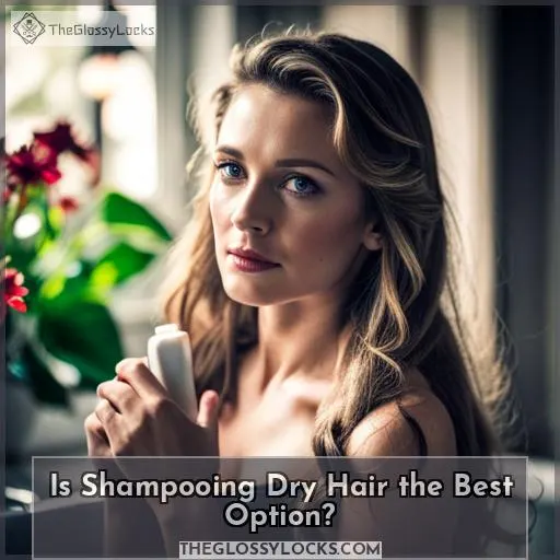 is it better to put shampoo on dry hair