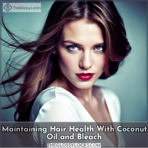 Maintaining Hair Health With Coconut Oil and Bleach