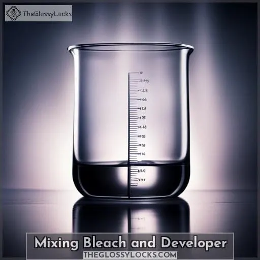 Mixing Bleach and Developer