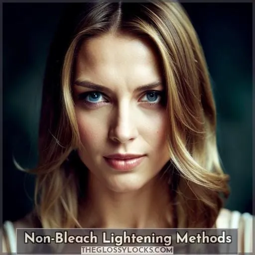 Non-Bleach Lightening Methods