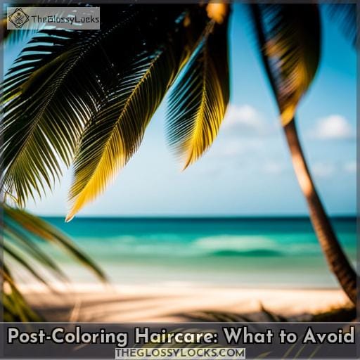 Post-Coloring Haircare: What to Avoid