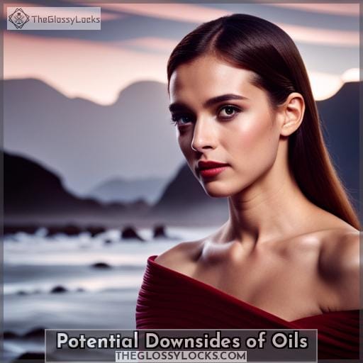 Potential Downsides of Oils