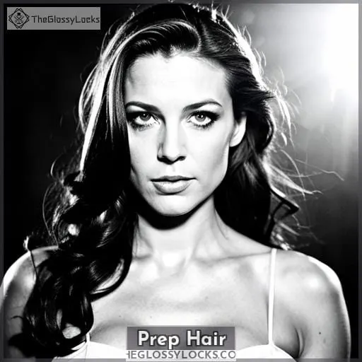 Prep Hair