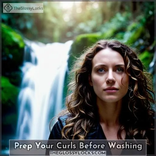 Prep Your Curls Before Washing