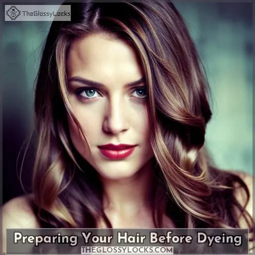 Preparing Your Hair Before Dyeing