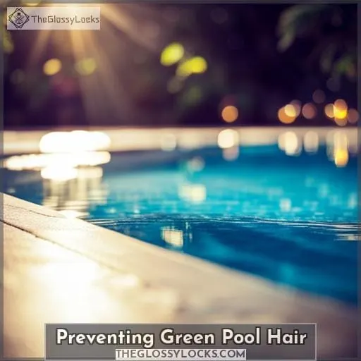 Preventing Green Pool Hair