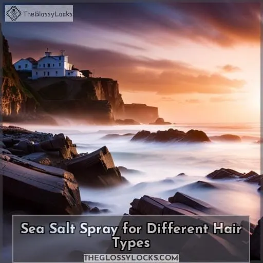 Sea Salt Spray for Different Hair Types