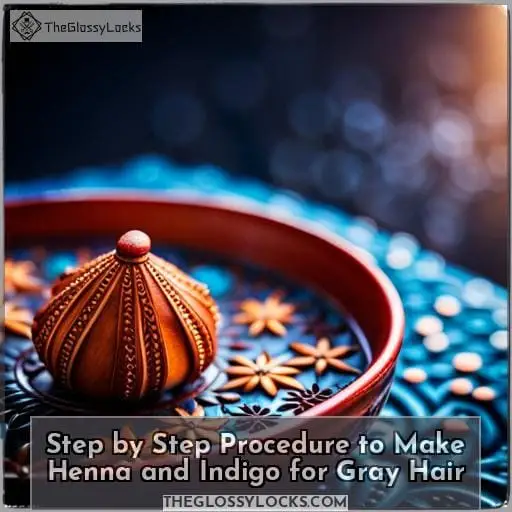 Step by Step Procedure to Make Henna and Indigo for Gray Hair Step by Step Procedure to Make Henna and Indigo for Gray Hair