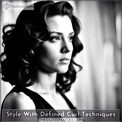 Style With Defined Curl Techniques
