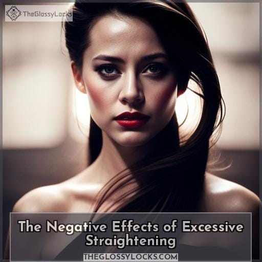 The Negative Effects of Excessive Straightening