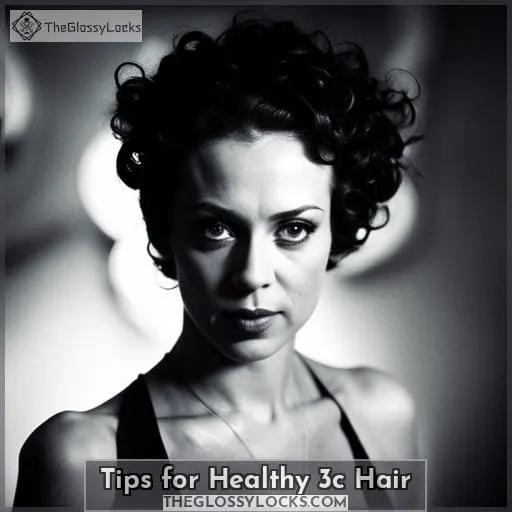 Tips for Healthy 3c Hair