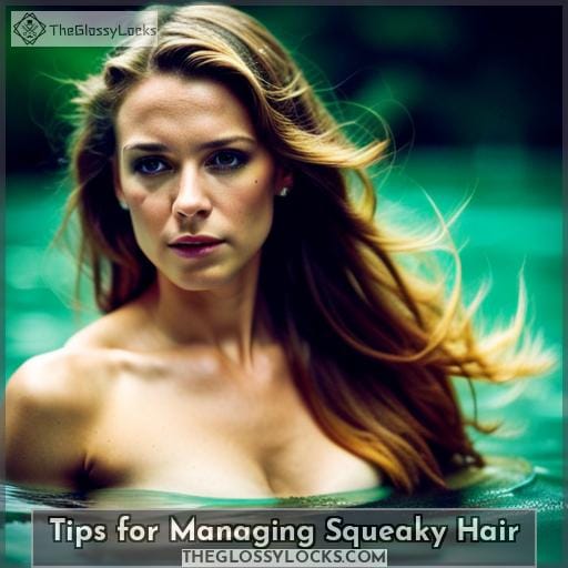 Tips for Managing Squeaky Hair