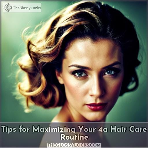 Tips for Maximizing Your 4a Hair Care Routine