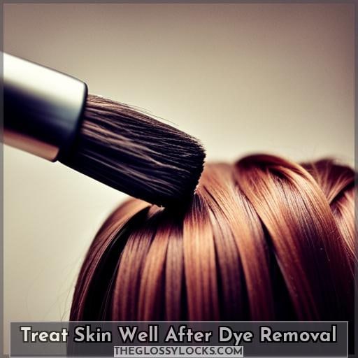 Treat Skin Well After Dye Removal