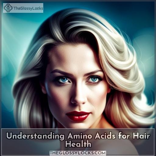 Understanding Amino Acids for Hair Health