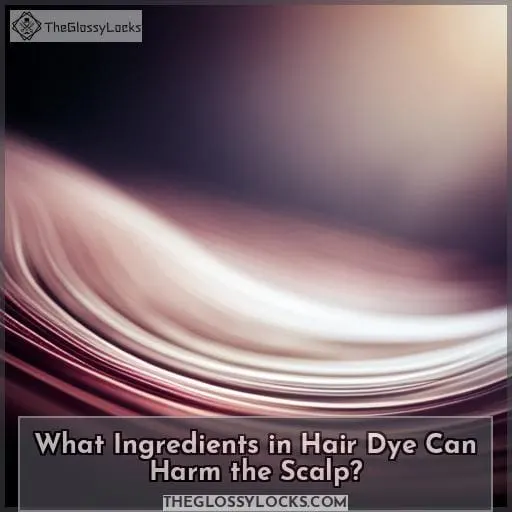 What Ingredients in Hair Dye Can Harm the Scalp