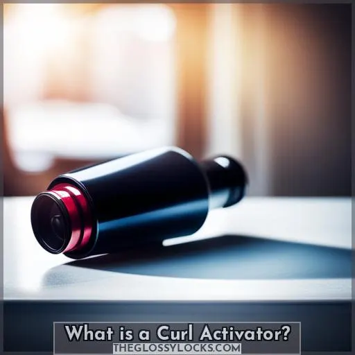 What is a Curl Activator