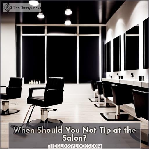 When Should You Not Tip at the Salon
