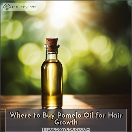 Where to Buy Pomelo Oil for Hair Growth