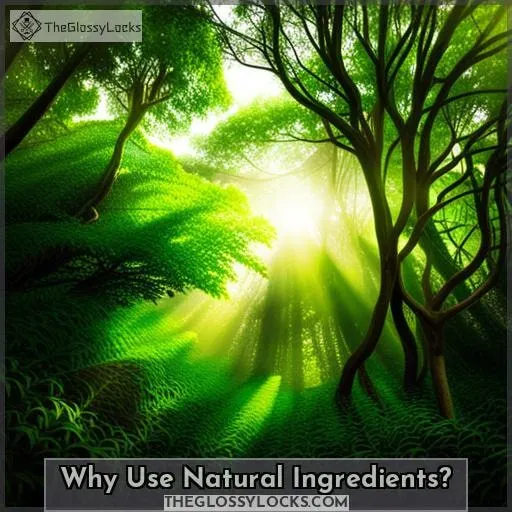 Why Use Natural Ingredients