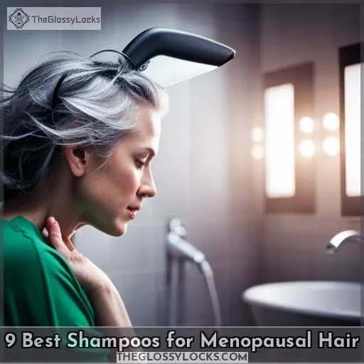 9 Best Shampoos for Menopausal Hair