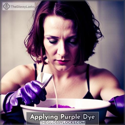 Applying Purple Dye