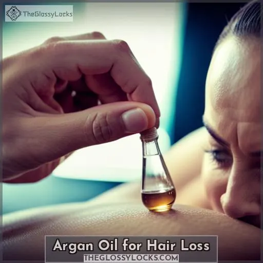 Argan Oil for Hair Loss