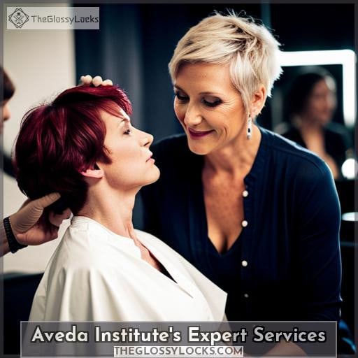 Aveda Institute's Expert Services Aveda Institute's Expert Services