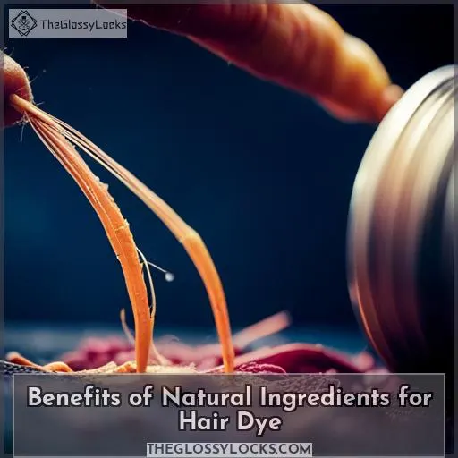 Benefits of Natural Ingredients for Hair Dye