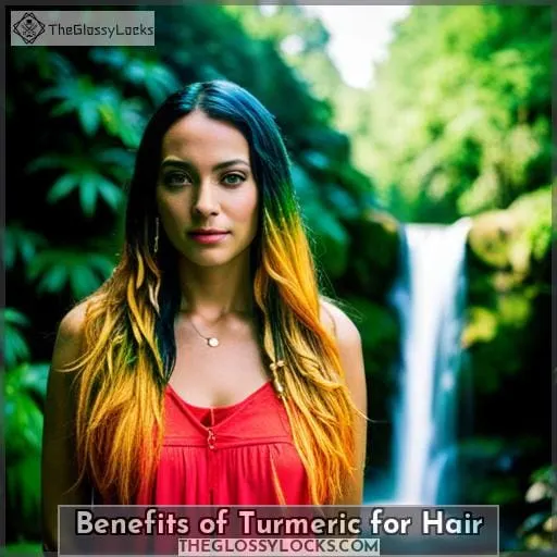 Benefits of Turmeric for Hair