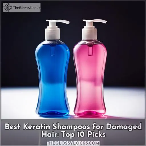 best keratin shampoo conditioner for damaged hair