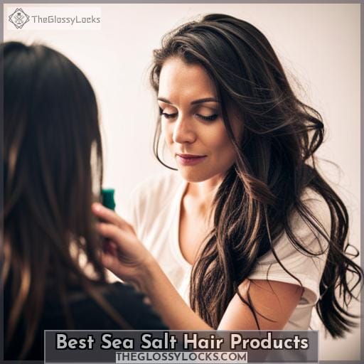 Best Sea Salt Hair Products