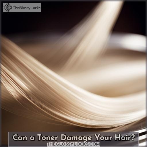 Can a Toner Damage Your Hair