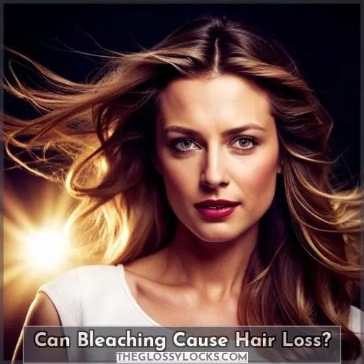 Can Bleaching Cause Hair Loss