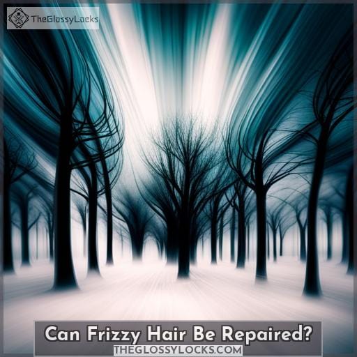 Can Frizzy Hair Be Repaired