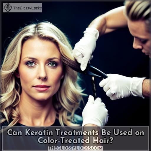 Can Keratin Treatments Be Used on Color-Treated Hair