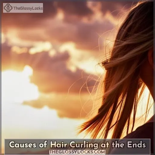 Causes of Hair Curling at the Ends