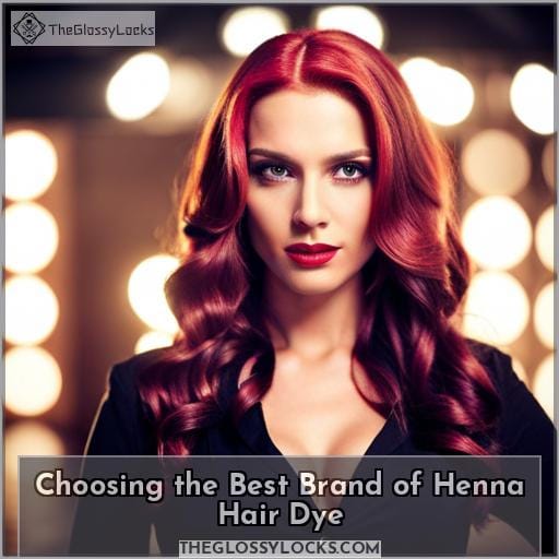 Choosing the Best Brand of Henna Hair Dye Choosing the Best Brand of Henna Hair Dye