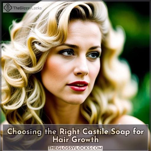 Choosing the Right Castile Soap for Hair Growth