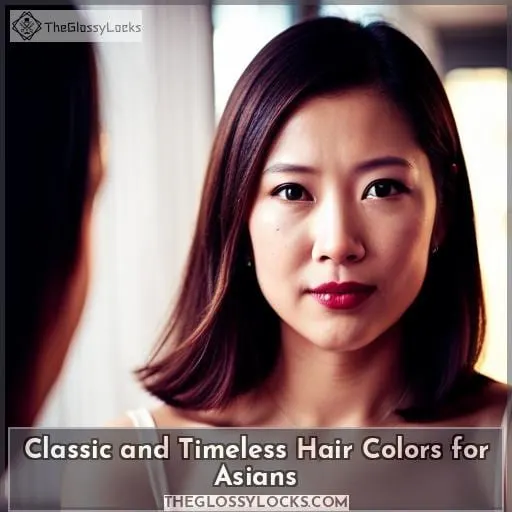 Classic and Timeless Hair Colors for Asians