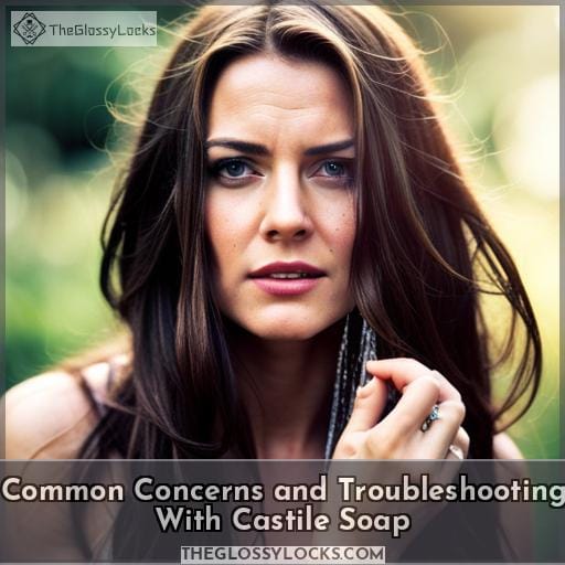 Common Concerns and Troubleshooting With Castile Soap