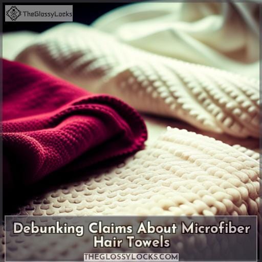 Debunking Claims About Microfiber Hair Towels