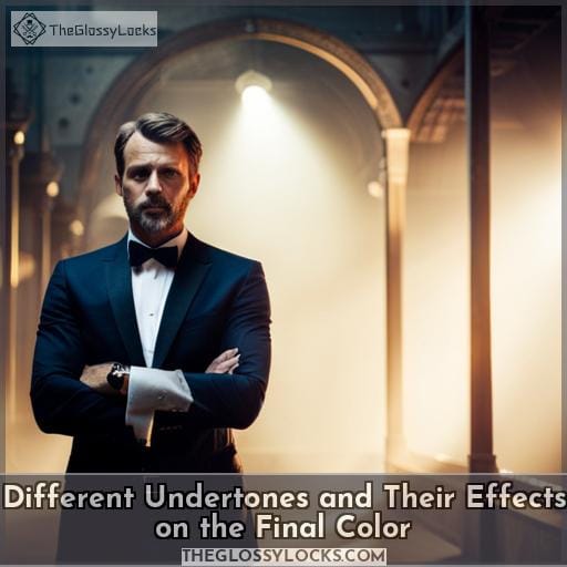 Different Undertones and Their Effects on the Final Color