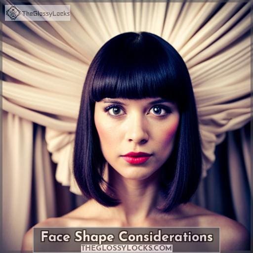 Face Shape Considerations