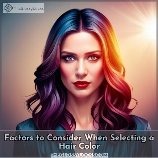 Factors to Consider When Selecting a Hair Color