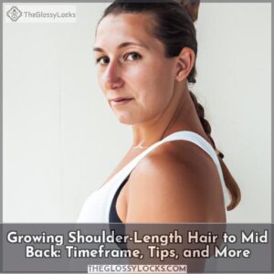 grow shoulder length hair to mid back