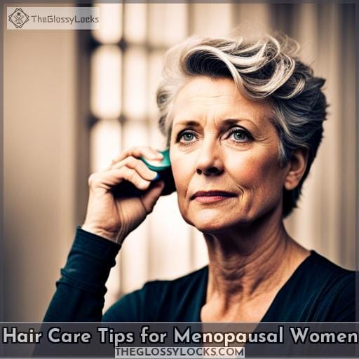 Hair Care Tips for Menopausal Women