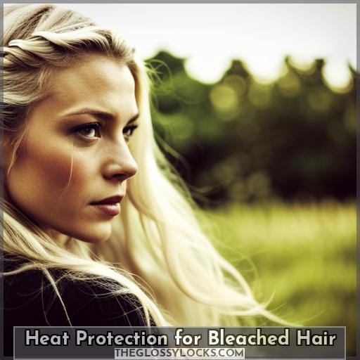 Heat Protection for Bleached Hair